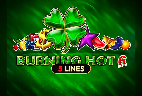 Burning Hot 6 reels