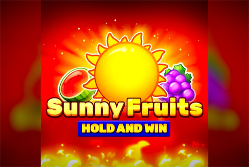 Sunny Fruits: Hold and Win